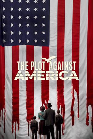 Âm Mưu Chống Lại Nước Mỹ - The Plot Against America (2020)