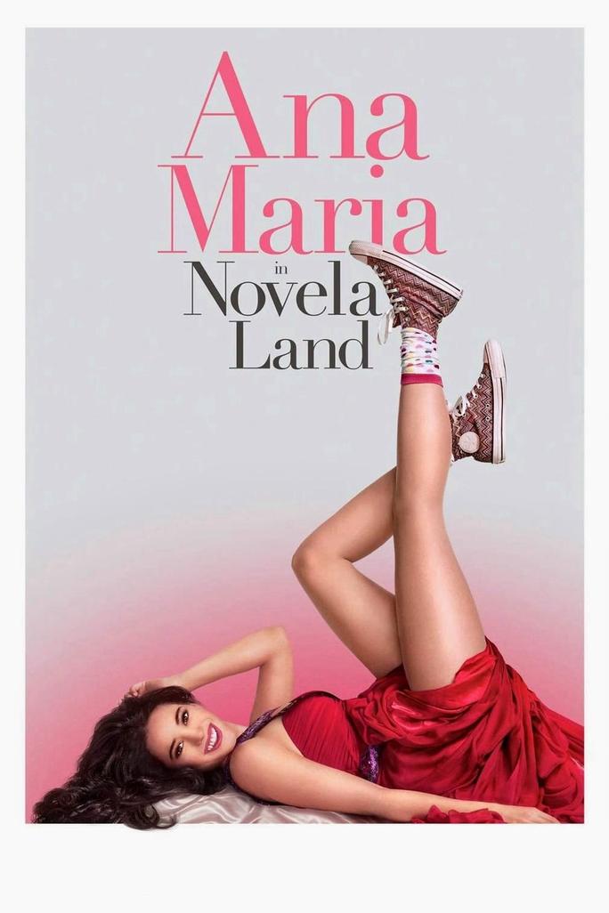 Ana Maria Trong Phim - Ana Maria in Novela Land (2015)