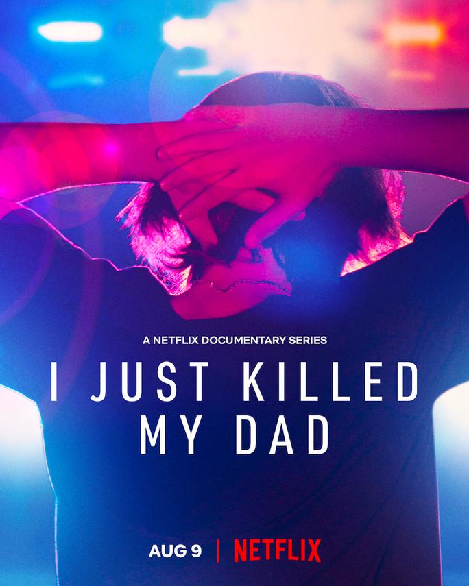 Bi kịch giết cha của gia đình Templet - I Just Killed My Dad (2022)