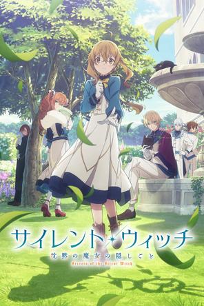 Bí Mật Của Phù Thủy Tĩnh Lặng - Secrets of the Silent Witch (2025)