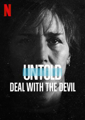 Bí mật giới thể thao: Giao kèo với quỷ - Untold: Deal With the Devil (2021)