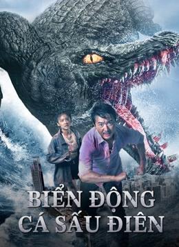 Biển Động Cá Sấu Điên - Crazy Tsunami (2021)