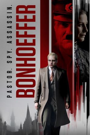 Bonhoeffer: Pastor. Spy. Assassin - Bonhoeffer: Pastor. Spy. Assassin (2024)