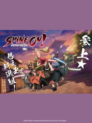 Bucchigire! - Shine on! Bakumatsu Bad Boys (2022)