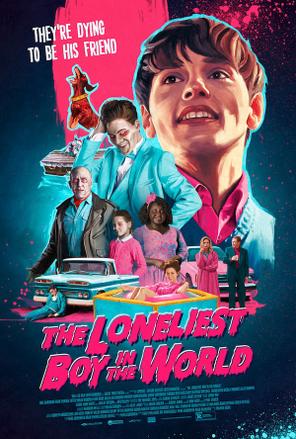 Cậu Bé Cô Đơn Nhất Thế Giới - The Loneliest Boy in the World (2022)