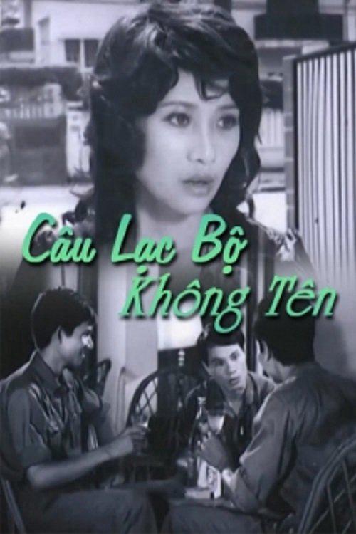 Câu Lạc Bộ Không Tên - Câu Lạc Bộ Không Tên (1977)