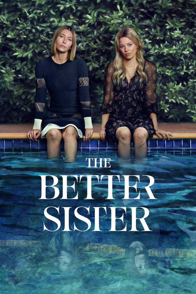 Chị Chị Em Em (Phần 1) - The Better Sister (2025)