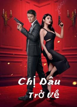 Chị Dâu Trở Về - Return of Sister-in-law (2021)