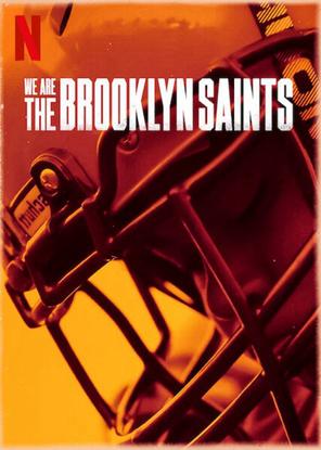 Chúng tôi: Đội Brooklyn Saints - We Are: The Brooklyn Saints (2021)