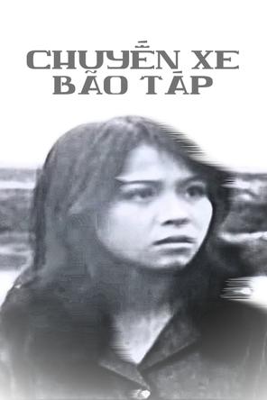 Chuyến xe bão táp - A Stormy Journey (1977)