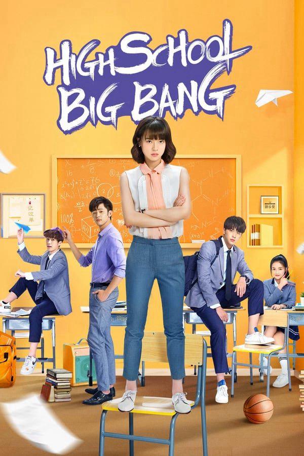 Cô Chủ Nhiệm Bá Đạo - High School Big Bang (2020)