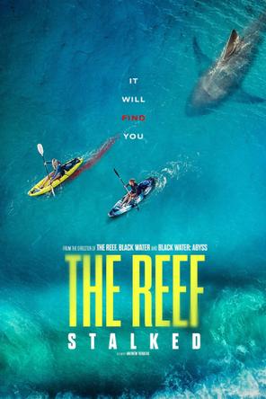 Đá Ngầm: Kẻ Theo Dõi - The Reef: Stalked (2022)