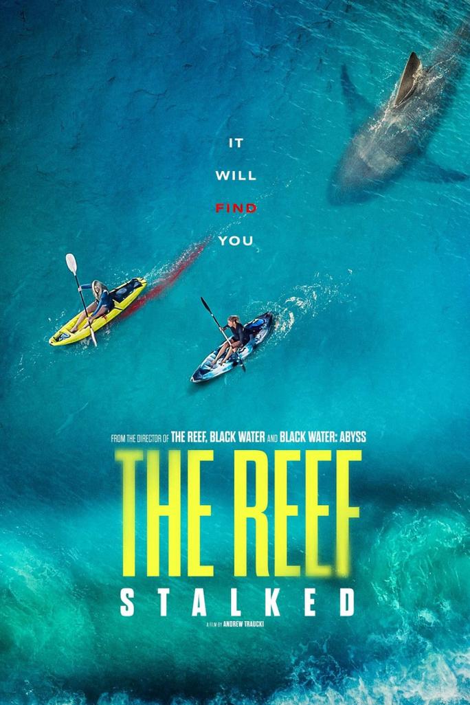 Đá Ngầm: Kẻ Theo Dõi - The Reef: Stalked (2022)