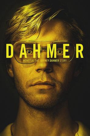 DAHMER - Quái vật: Câu chuyện về Jeffrey Dahmer - DAHMER - Monster: The Jeffrey Dahmer Story (2022)
