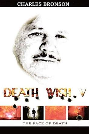 Death Wish V: Khuôn mặt của thần chết - Death Wish V: The Face of Death (1994)