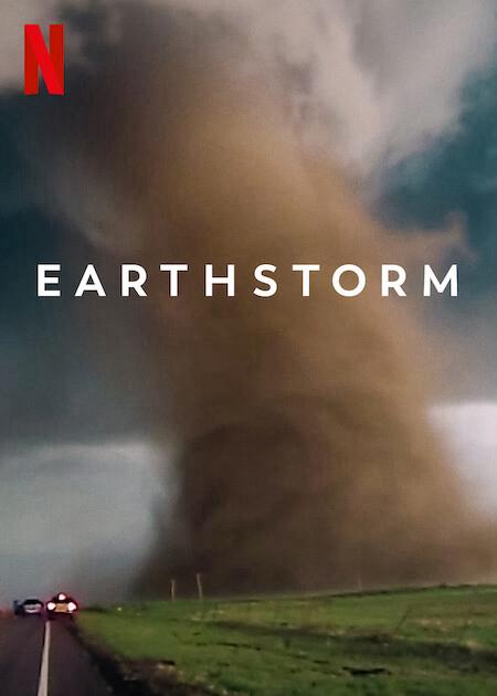 Địa Cầu Cuồng Loạn - Earthstorm (2022)