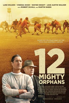 Đội Bóng Của Trẻ Mồ Côi - 12 Mighty Orphans (2021)