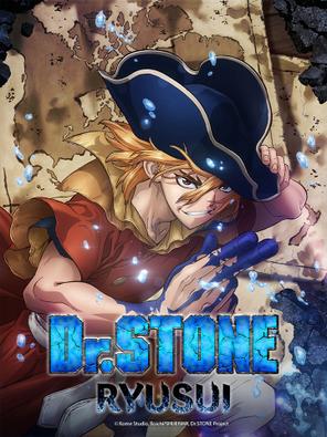 Dr. Stone: Stone Wars - DR.STONE Special Episode Ryusui (2022)