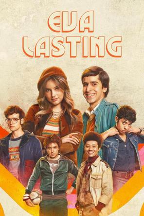 Eva mãi mãi (Phần 3) - Eva Lasting (Season 3) (2025)