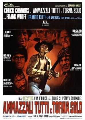 Giết hết bọn chúng và trở về một mình - Kill Them All and Come Back Alone (1968)