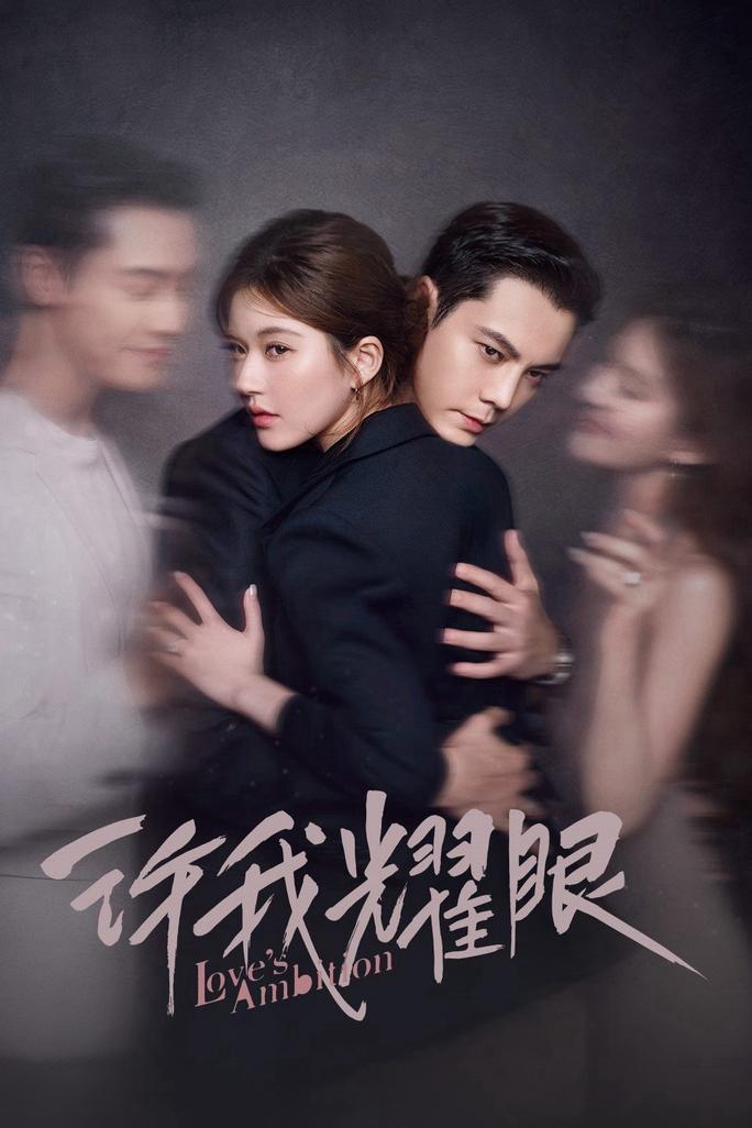Hãy Để Tôi Tỏa Sáng - Love's Ambition (2025)