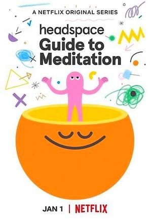 Headspace: Hướng dẫn thiền định - Headspace Guide to Meditation (2021)