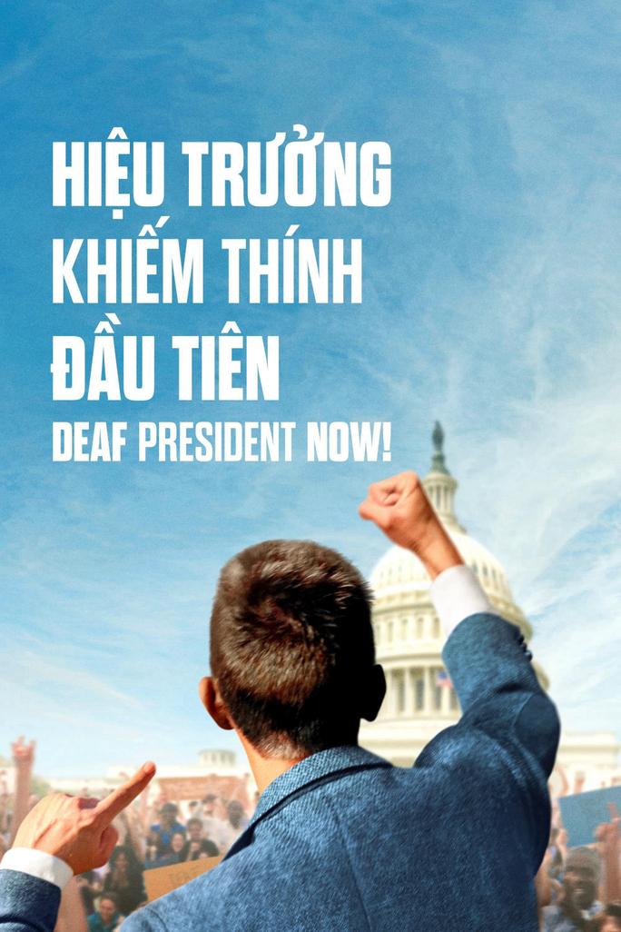Hiệu Trưởng Khiếm Thính Đầu Tiên - Deaf President Now! (2025)