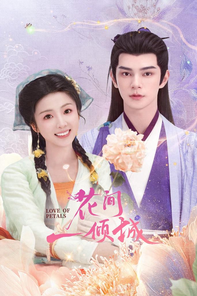 Hoa Gian Nhất Khuynh Thành - Love of Petals (2025)