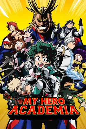 Học Viện Anh Hùng Của Tôi - Boku no Hero Academia (2016)