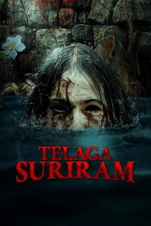 Hồn ma giếng Suriram - Telaga Suriram (2025)