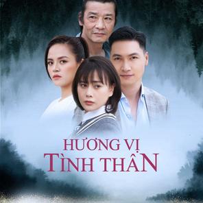 Hương vị tình thân - Huong Vi Tinh Than (2021)
