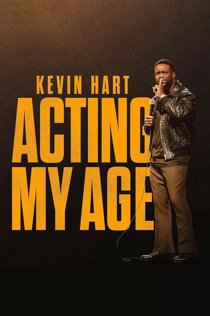 Kevin Hart: Hành xử cho phải lứa - Kevin Hart: Acting My Age (2025)