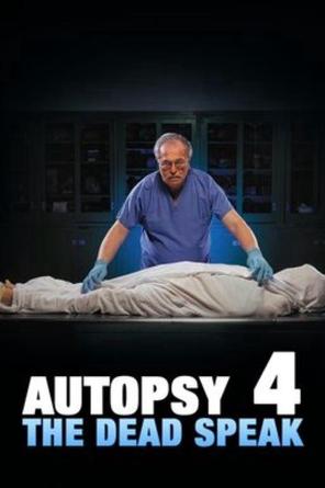 Khám Nghiệm Tử Thi 4: Người Chết Lên Tiếng - Autopsy 4: The Dead Speak (1997)