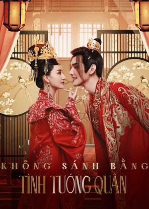 Không Sánh Bằng Tình Tướng Quân - Marry Me, My Queen (2023)