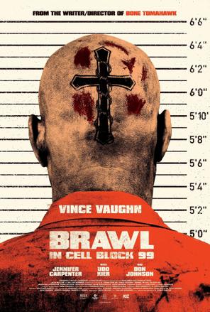 Khu Biệt Giam 99 - Brawl in Cell Block 99 (2017)