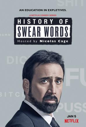 Lịch sử chửi thề - History of Swear Words (2021)