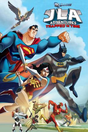 Liên Minh Công Lý- Trở Về Quá Khứ - JLA Adventures: Trapped in Time (2014)