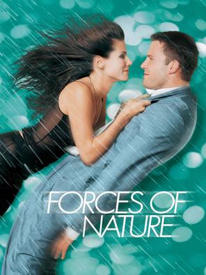 Lực hút tự nhiên - Forces of Nature (1999)