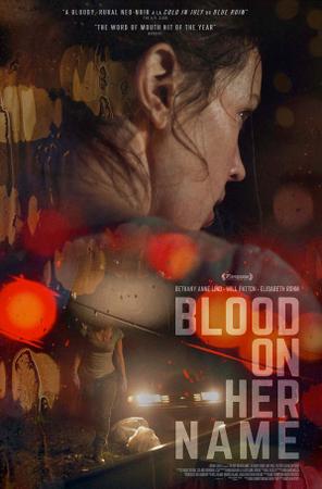 Máu Trong Tên Cô Ấy - Blood on Her Name (2020)