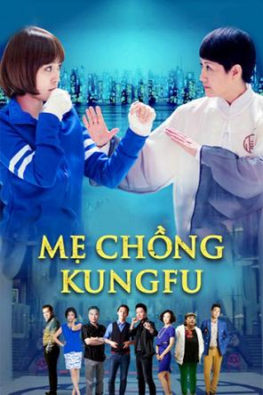 Mẹ Chồng Kungfu - Kung Fu Mother-In-Law (2016)