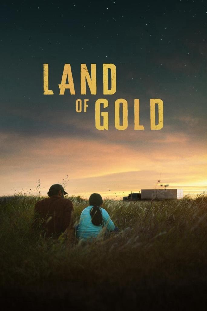 Miền Đất Mơ Ước - Land of Gold (2023)