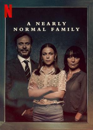 Một gia đình gần bình thường - A Nearly Normal Family (2023)