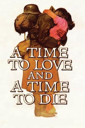 Một thời để yêu và một thời để chết - A Time to Love and a Time to Die (1958)