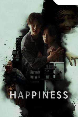 Nắm Giữ Sinh Mệnh - Happiness (2025)