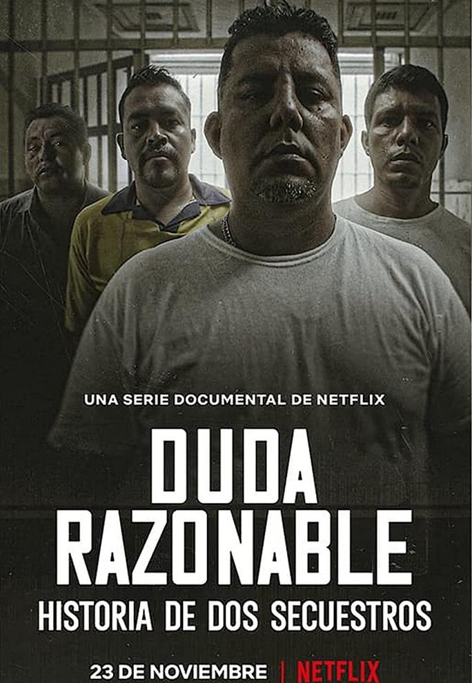 Nghi ngờ hợp lý: Câu chuyện về hai vụ bắt cóc - Reasonable Doubt: A Tale of Two Kidnappings (2021)