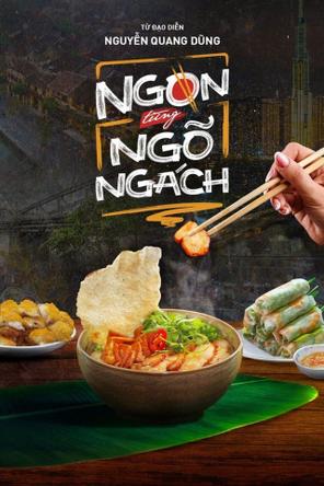 Ngon Từng Ngõ Ngách - Delicious in Every Alley (2022)