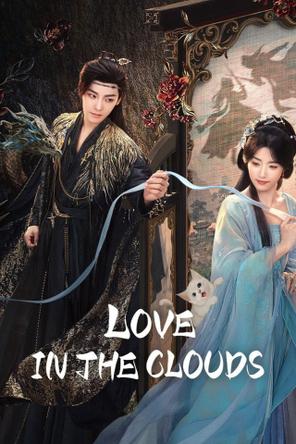 Nhập thanh vân - Love in the Clouds (2025)