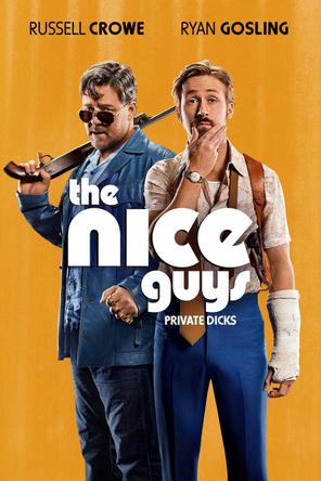 Những Chàng Trai Ngoan - The Nice Guys (2016)