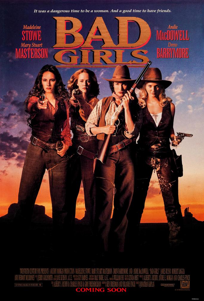 Những Người Đẹp Miền Tây - Bad Girls (1994)