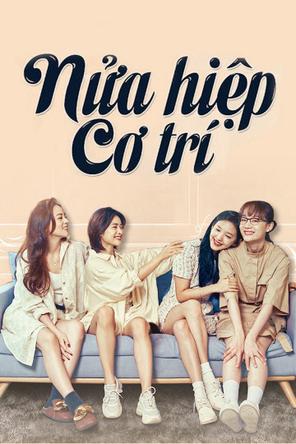 Nửa Hiệp Cơ Trí - Be Yourself (2021)